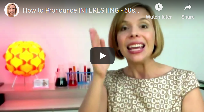 How To Pronounce Interesting A Quick Fix By Heather Hansen Global Speech Academy